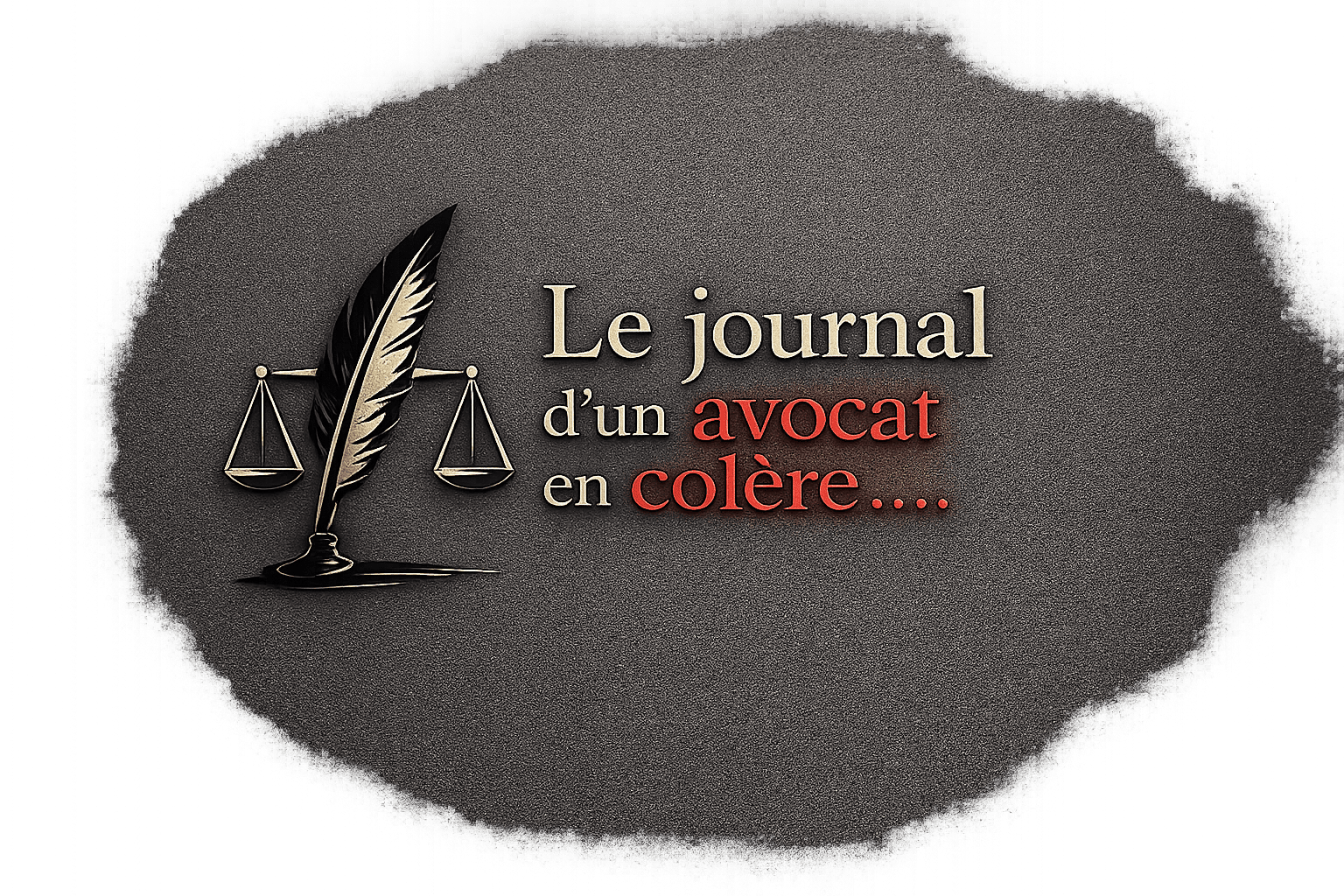Le Journal d'un Avocat en Colère